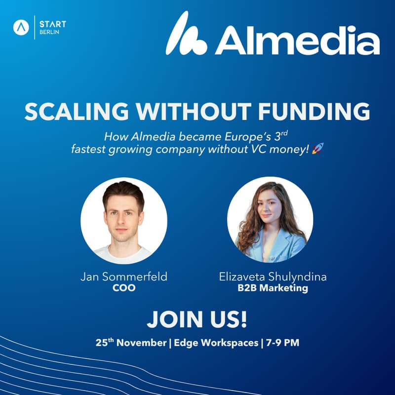 Cover Image for Scaling Without Funding - Almedia x START Berlin