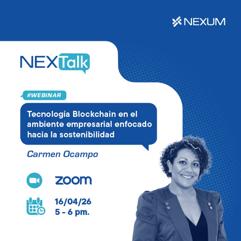 Cover Image for 🚀 Nexum PUCP | NEXTALK | Blockchain en el ambiente empresarial enfocado hacia la sostenibilidad  🌱