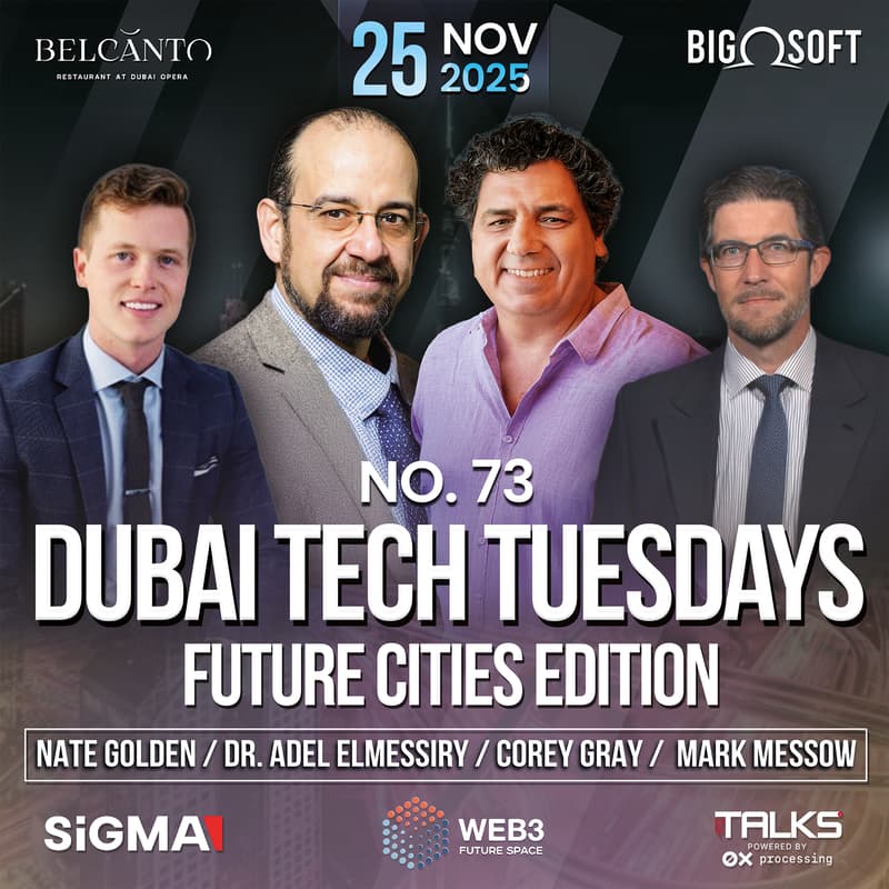 Cover Image for Dubai Tech Tuesdays No. 73 - Future Cities Edition