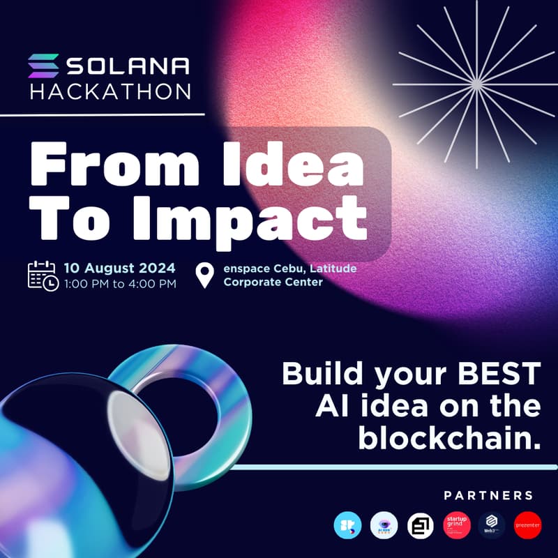 Cover Image for From Idea To Impact Solana AI Hackathon Kick Off