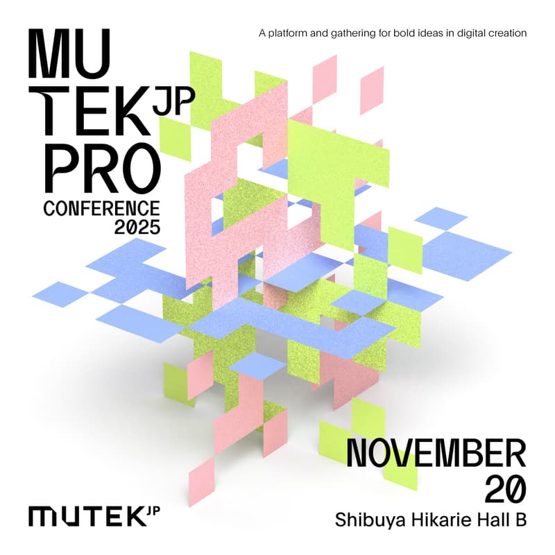 Cover Image for MUTEK.JP PRO Conference 2025 (Day 1)