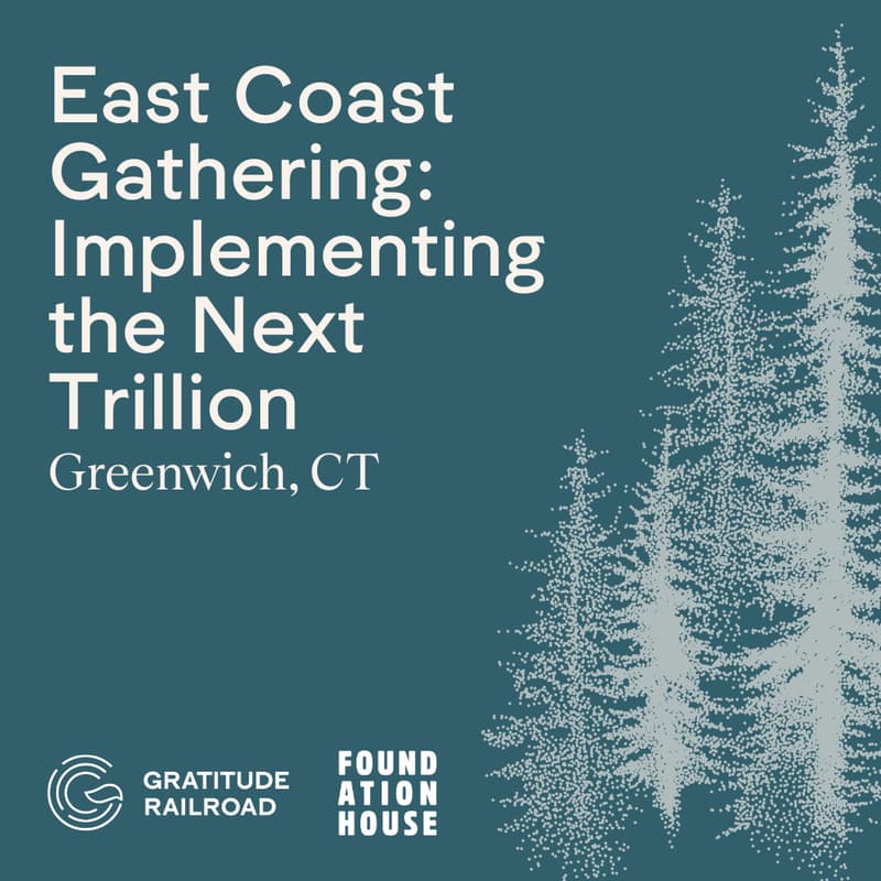 Cover Image for East Coast Gathering: Implementing the Next Trillion
