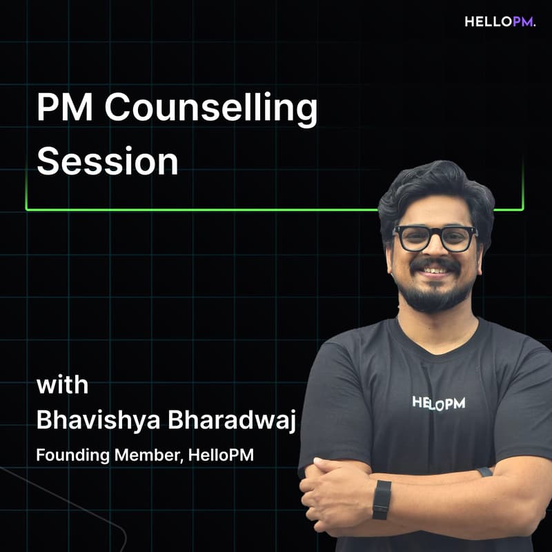 Cover Image for AI PM Counselling Session for HelloPM with Bhavishya Bharadwaj