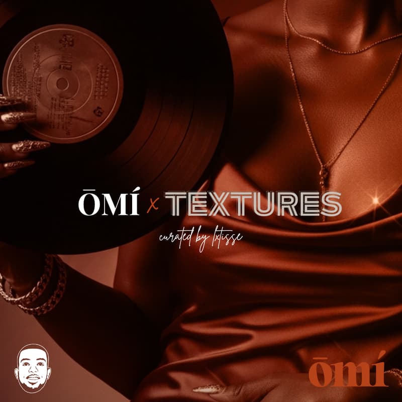 Cover Image for ŌMÍ x TEXTURES