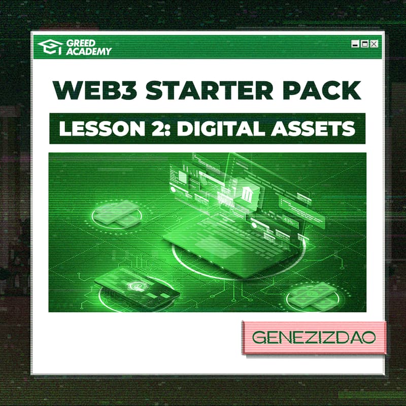 Cover Image for Web3 Starter Pack - Lesson 2: Digital Assets