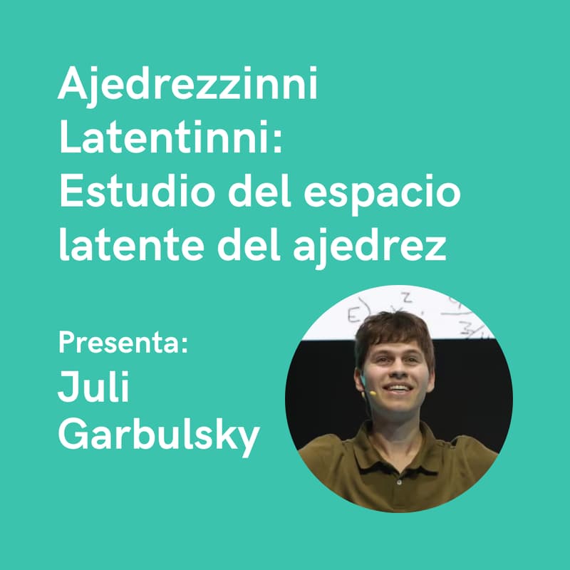 Cover Image for Club Del Paper: Ajedrezzinni Latentinni: estudio del espacio latente del ajedrez - Juli Garbulsky