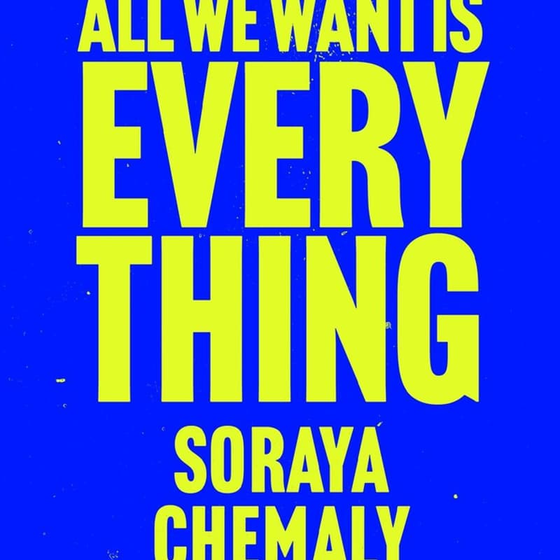 Cover Image for NYC: Celebrate 'All We Want is Everything' With Author Soraya Chemaly