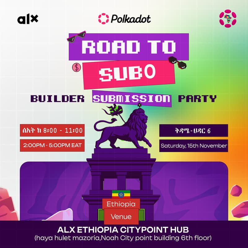 Cover Image for Polkadot Addis Ababa: Submission Party