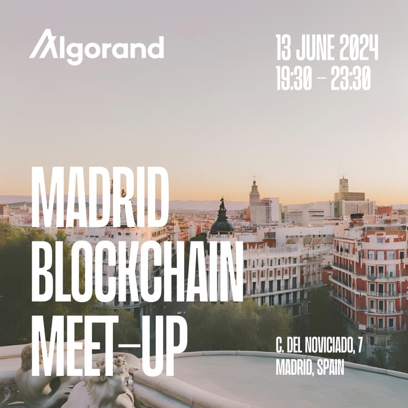 Cover Image for Madrid Blockchain Meet-Up: Intro to Algorand Spain