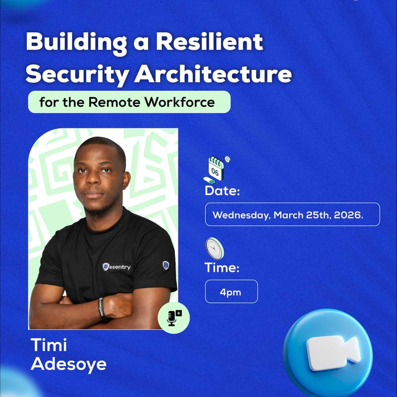 Cover Image for Building a Resilient Security Architecture for the Remote Workforce