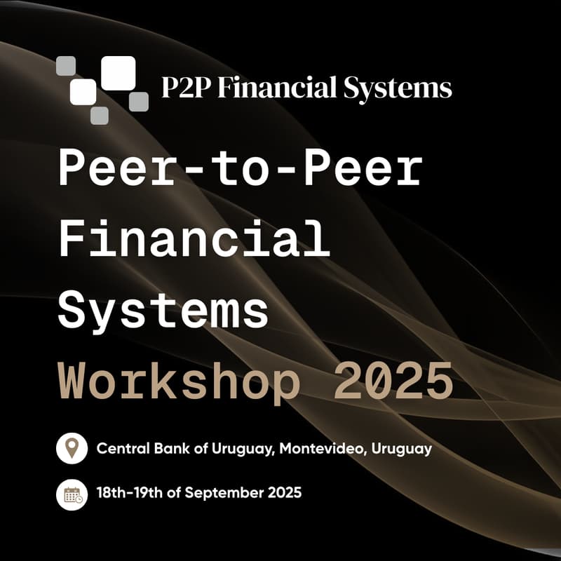 Cover Image for Peer-to-Peer Financial Systems Workshop (P2PFISY)