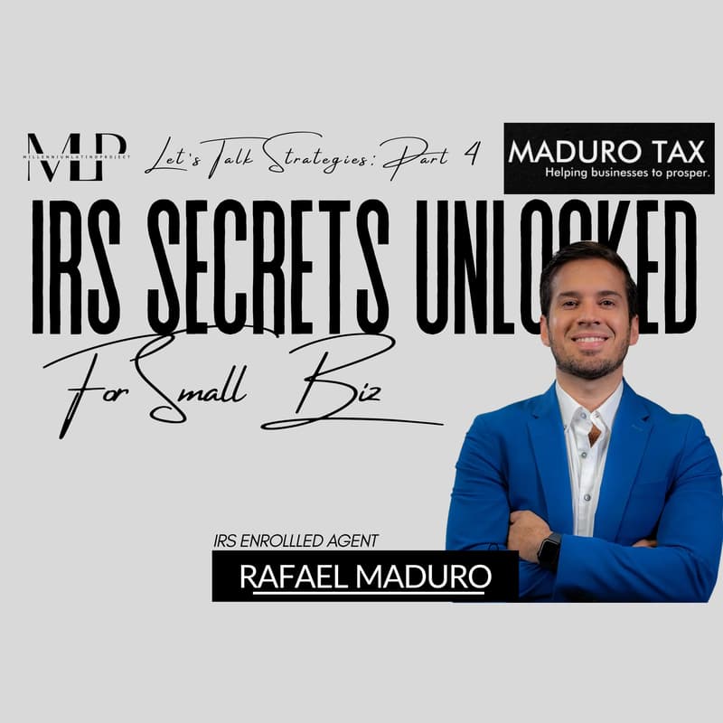 Cover Image for Let's Talk Strategies Part 4: IRS Secrets Unlocked for Small Biz