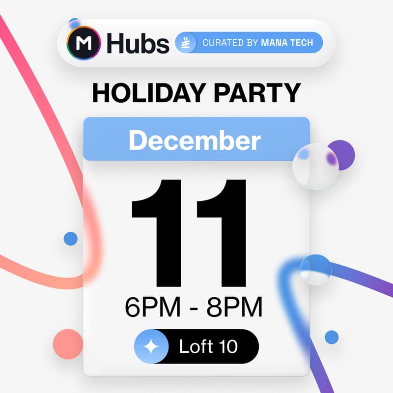 Cover Image for Mana Hubs Holiday Party