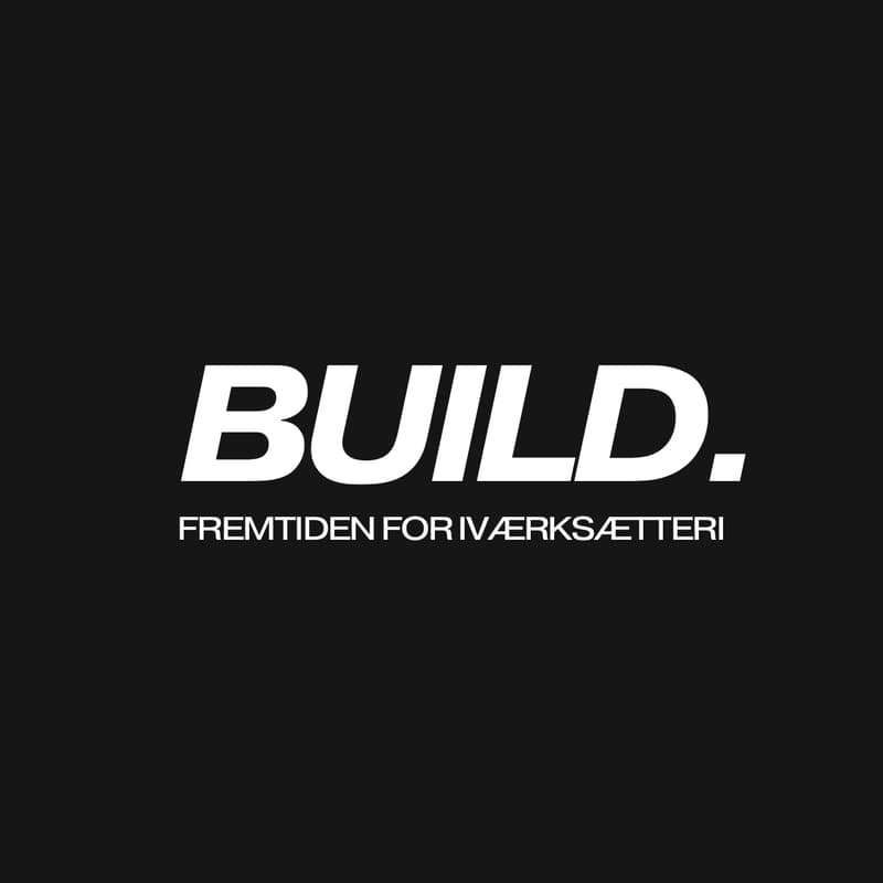 Cover Image for BUILD. - Fremtiden for iværksætteri