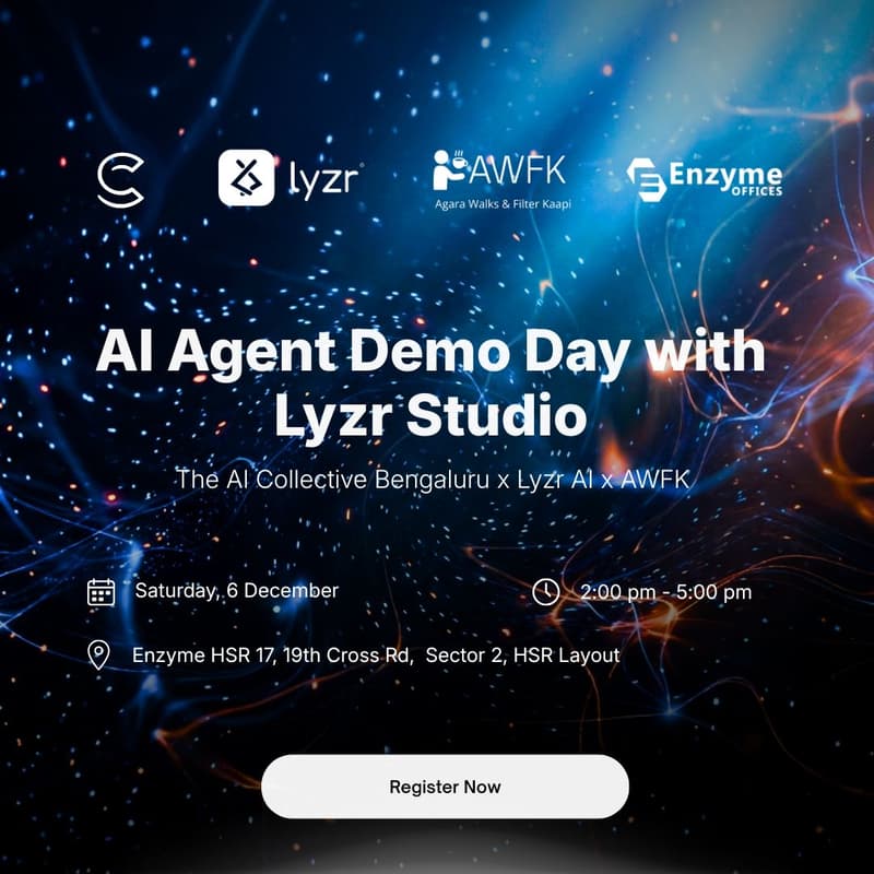 Cover Image for AI Agent Demo Day with Lyzr Studio | The AI Collective Bengaluru X AWFK