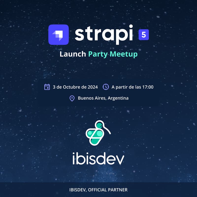 Cover Image for Strapi Launch Party con Ibisdev - Administrar contenido web sin programar
