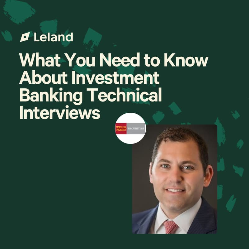 Cover Image for What You Need to Know About Investment Banking Technical Interviews