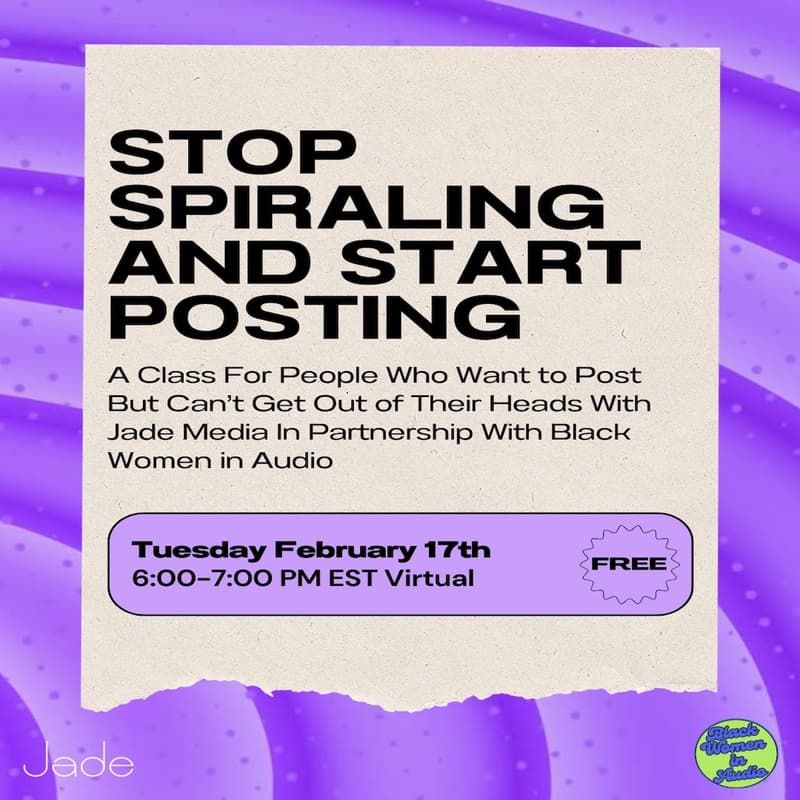 Cover Image for Jade Media Presents Stop Spiraling and Start Posting