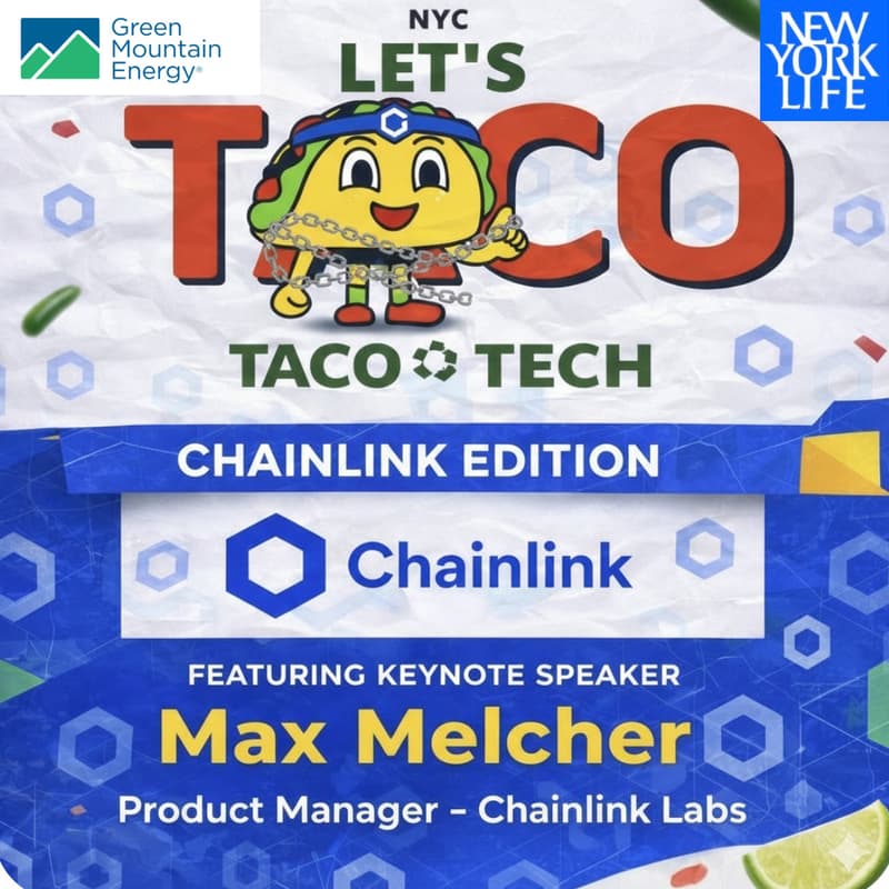 Cover Image for Taco Tech Tuesday Chainlink Edition Featuring: Max Melcher