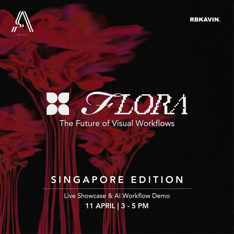 Cover Image for Future of Visual Workflows with FLORA AI - SINGAPORE EDITION