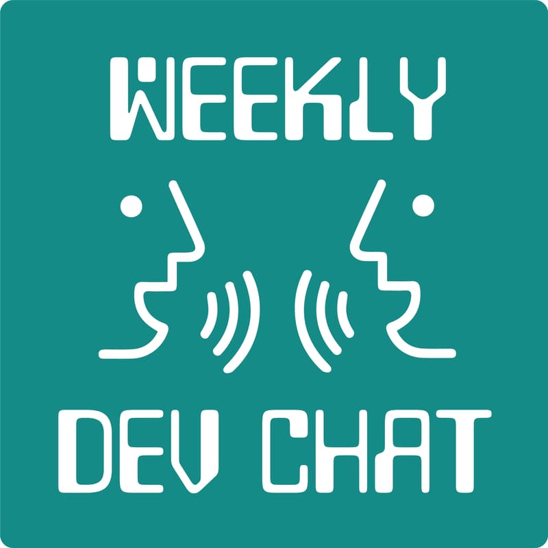 Cover Image for Weekly Dev Chat
