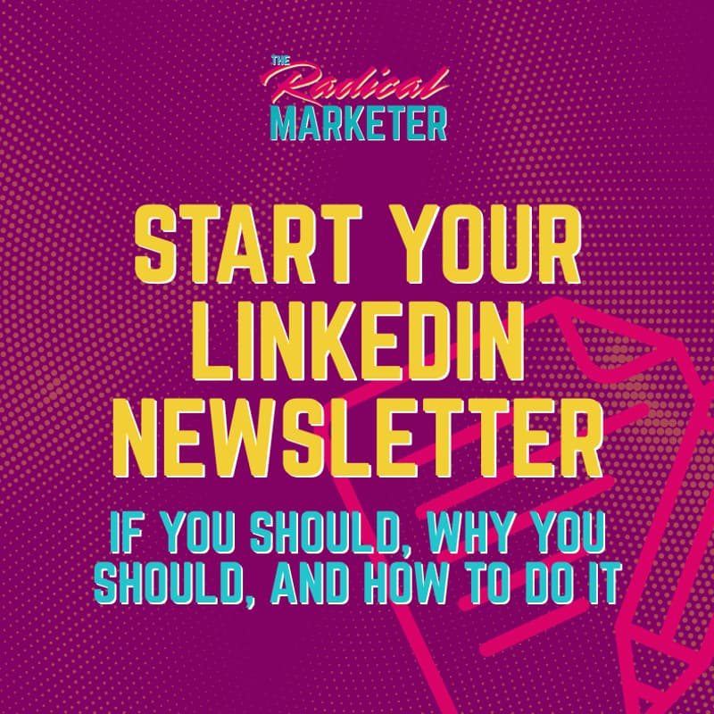 Cover Image for Start Your LinkedIn Newsletter