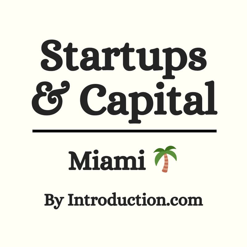 Cover Image for Startups & Capital Miami Meetup @ Regatta Coconut Grove