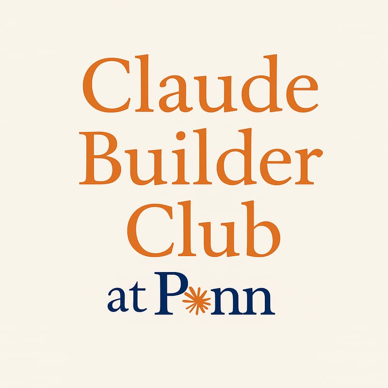 Cover Image for [TO BE RESCHEDULED] Claude Builder Club Semester Kickoff Event