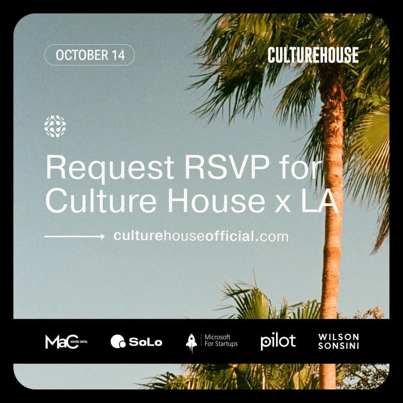 Cover Image for Culture House @ LA Tech Week - VIP
