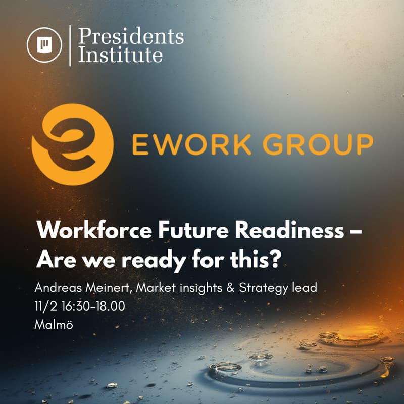 Cover Image for (SE - Malmö): Workforce Future Readiness – Are we ready for this?