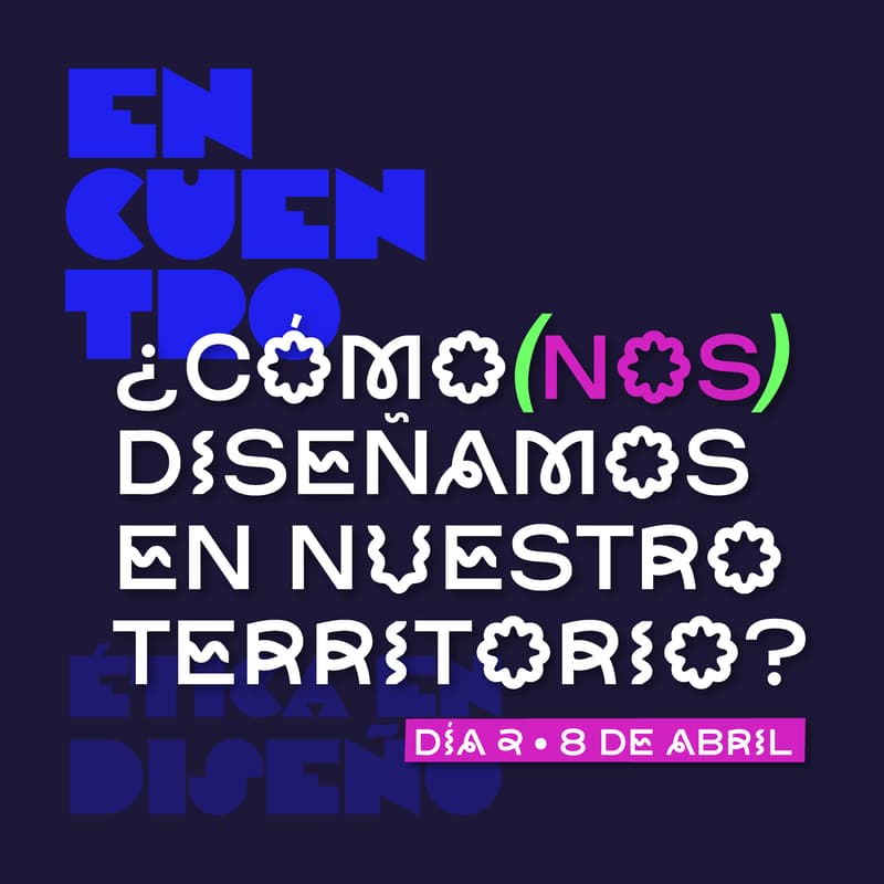 Cover Image for ¿Cómo (nos) Diseñamos en nuestro territorio? - Día 2