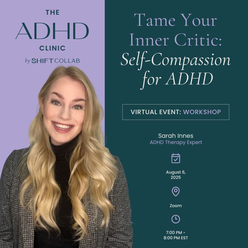 Cover Image for Tame Your Inner Critic: Self-Compassion for ADHD