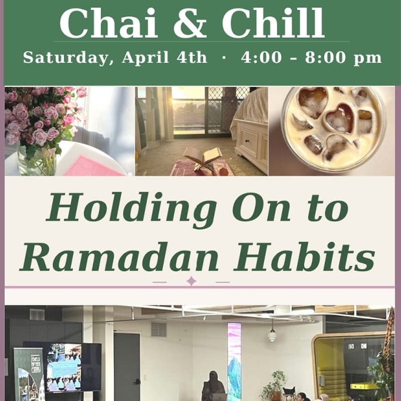 Cover Image for Chai & Chill: Holding on to Ramadan Habits