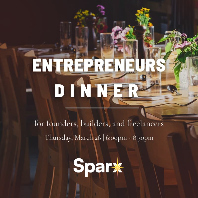 Cover Image for Entrepreneurs Dinner | The Sparx Table