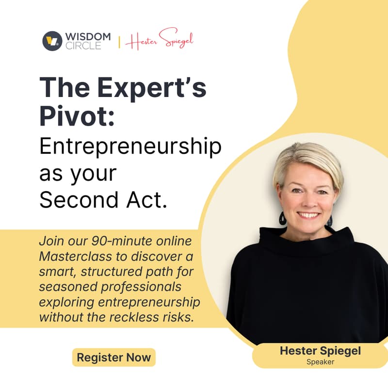 Cover Image for The Expert’s Pivot: Entrepreneurship as your Second Act