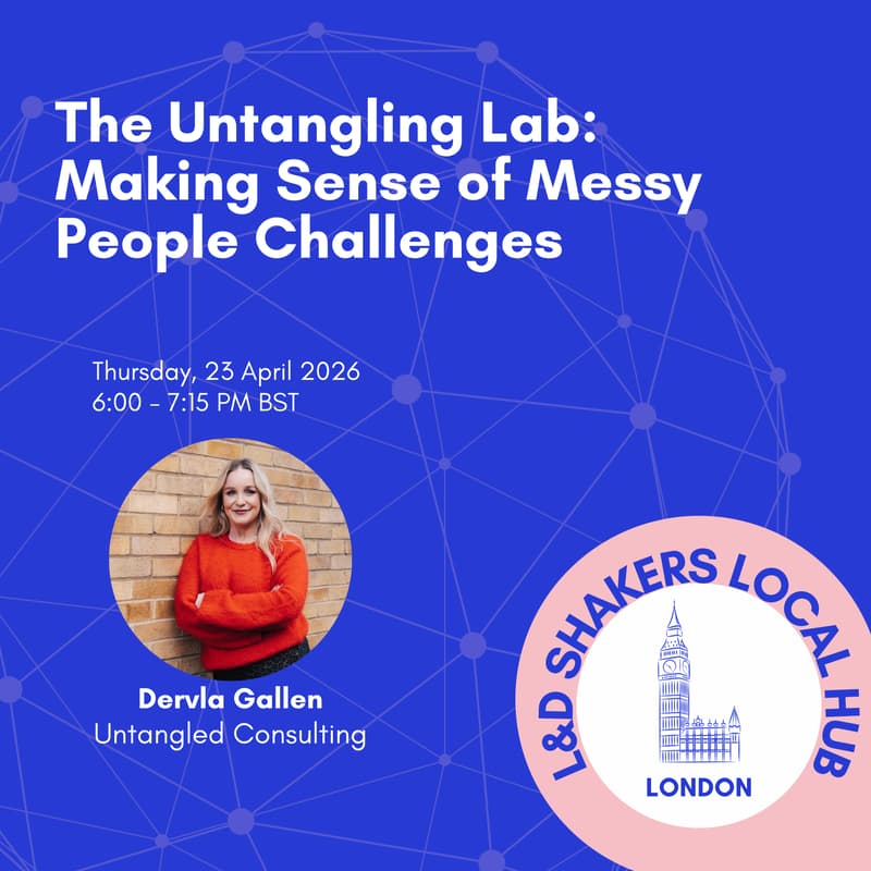 Cover Image for London L&D Shakers Meetup #41