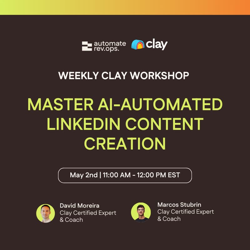 Cover Image for Weekly Clay Workshop: Master LinkedIn Content Creation