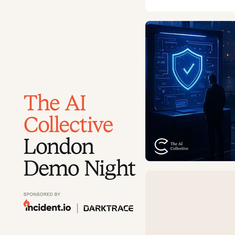Cover Image for London Demo Night #4 π§ AI Collective π§
