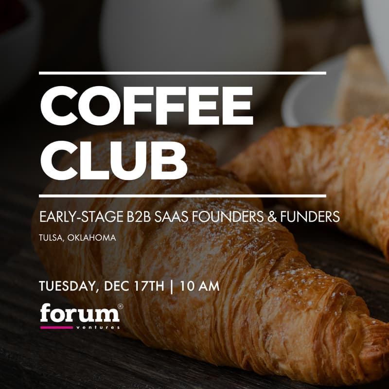 Cover Image for Tulsa B2B SaaS Founder & Investor Coffee Club