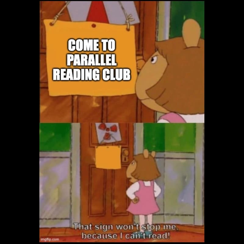 Cover Image for Parallel Reading Club #2 (Monthly)