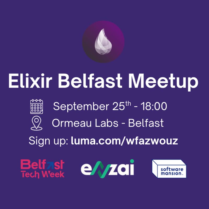 Cover Image for Belfast Elixir Meetup - part of #BelfastTechWeek