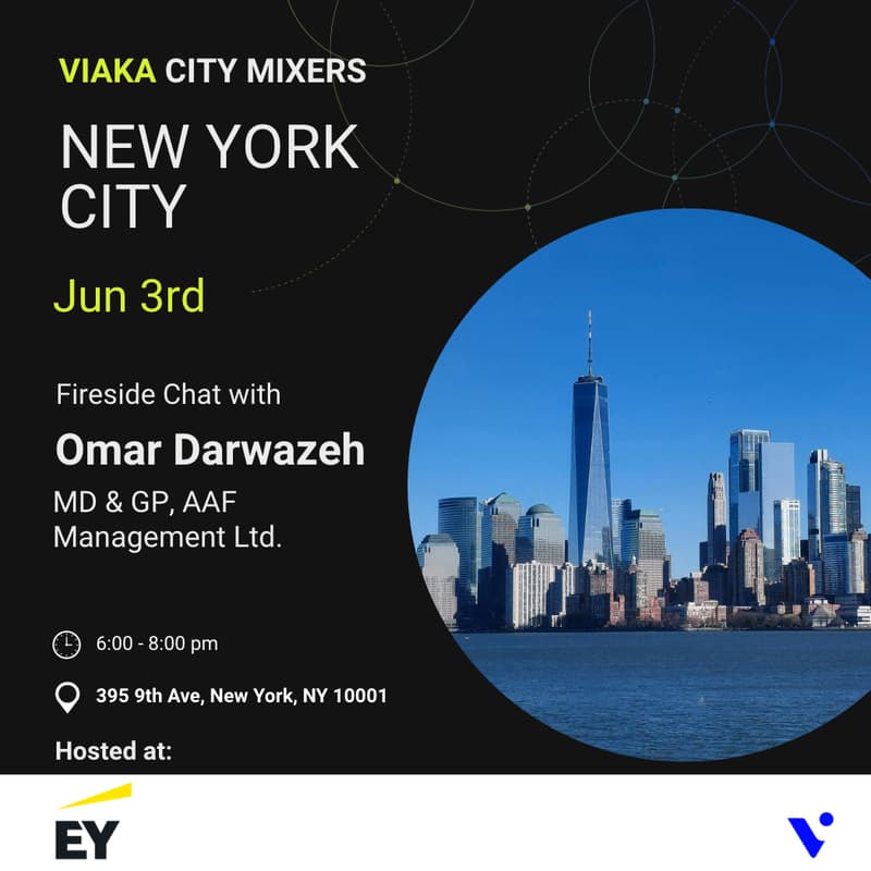Cover Image for Viaka NYC Mixer and Fireside Chat with Omar Darwazeh, Managing Director and General Partner at AAF Management Ltd.