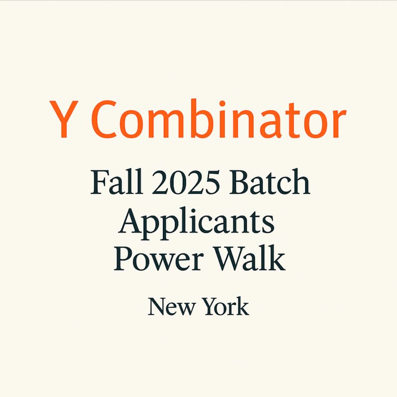 Cover Image for Y Combinator "Fall 2025 Batch" Applicants Power Walk