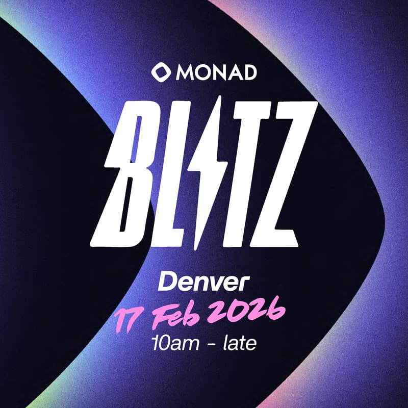 Cover Image for Monad Blitz: Friends & Family | ETHDenver 2026