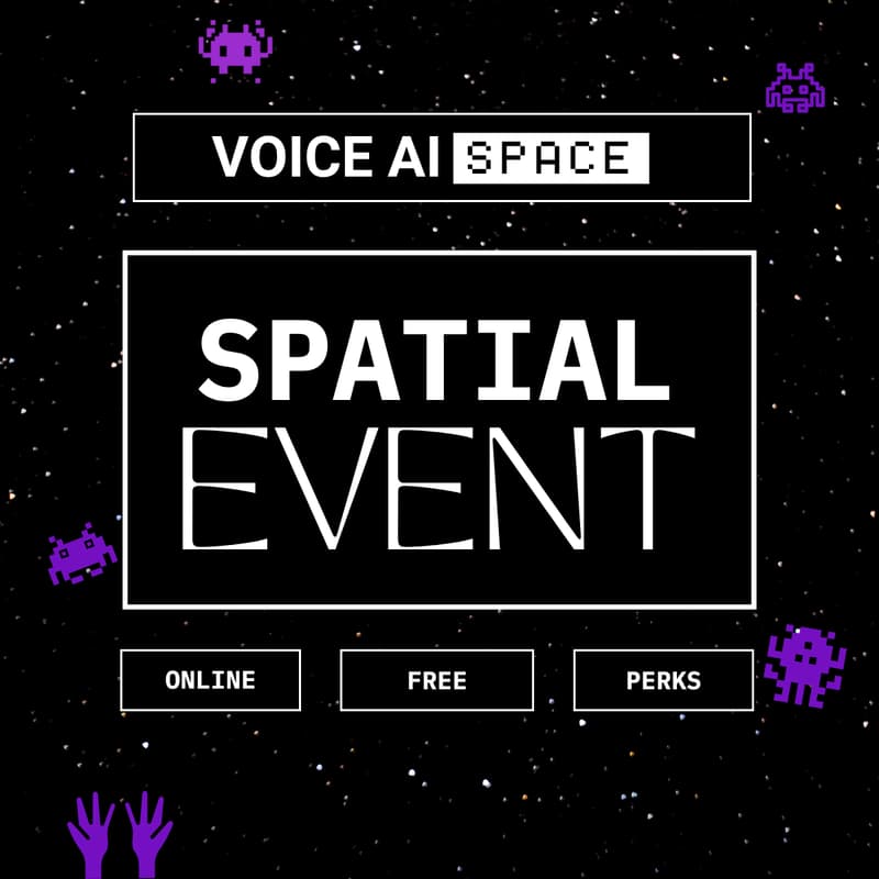 Cover Image for Voice AI Space Online Spatial Party #1