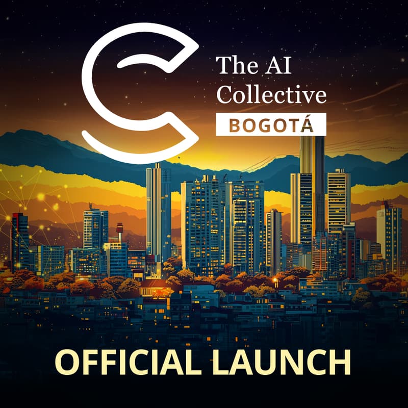 Cover Image for The AI Collective Bogotá, Colombia | Official Launch event