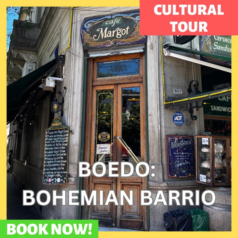 CULTURAL Tour Buenos Aires! BOEDO: Bohemian Barrio of Poetry, Tango ...