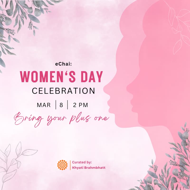 Cover Image for eChai: International Women's Day - Bring Your +1