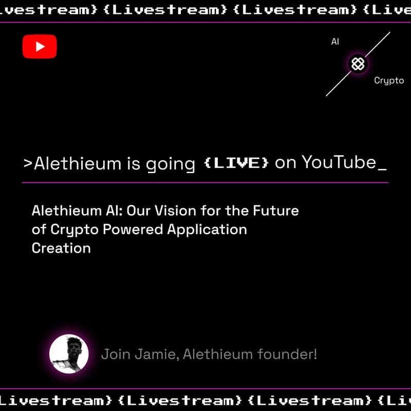 Cover Image for Alethieum AI: Our Vision for the Future of Crypto Powered Application Creation
