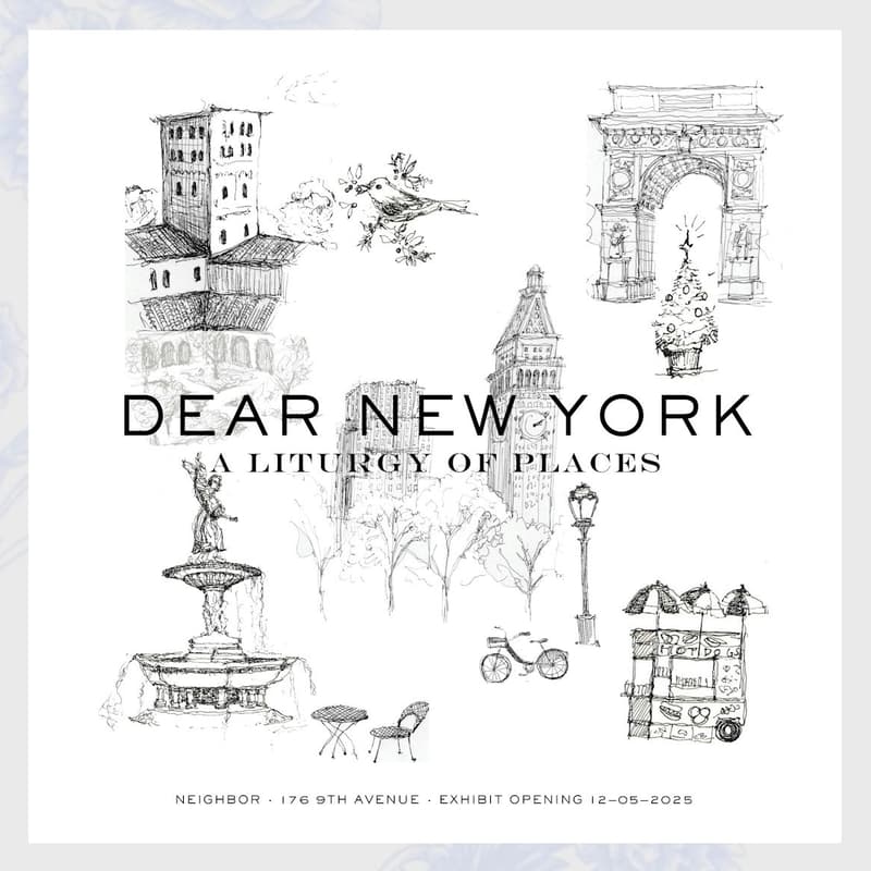 Cover Image for Art Exhibition Opening + Artist Talk | Dear New York: A Liturgy of Places